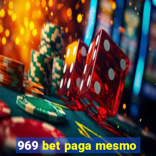 969 bet paga mesmo